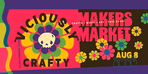 Summer Makers Market Viciously Crafty