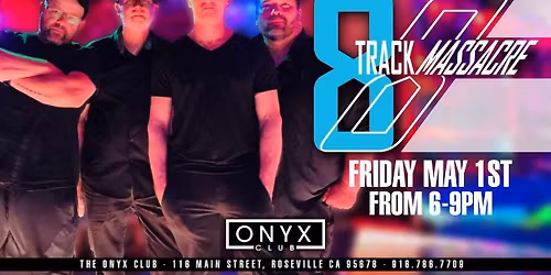 8 Track Massacre @ The Onyx