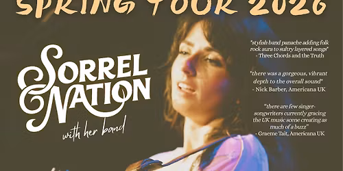 Sorrell Nation (full band) + Belle Roscoe