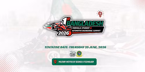1st Bangladesh Formula Student & Automotive Engineering Summit