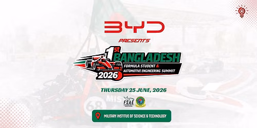 BYD Presents 1st Bangladesh Formula Student & Automotive Engineering Summit 