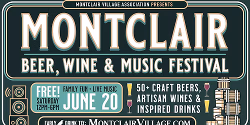 Montclair Beer, Wine & Music Festival