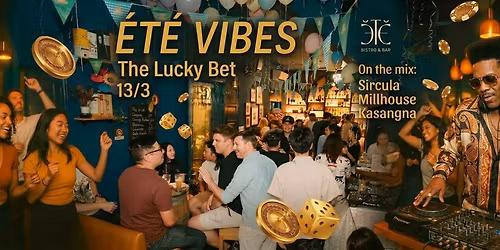 ÉTÉ VIBES: The Lucky Bet 🎲
