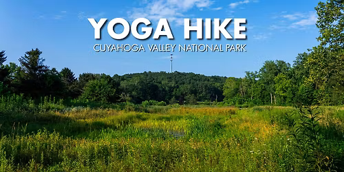 Yoga Hike at Oxbow Meadows