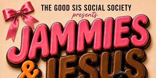 Jammie\u2019s & Jesus