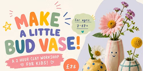 Kids Pottery Workshop: Make a bud vase