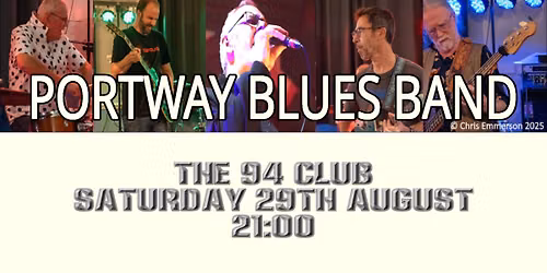 Portway Blues Band - Live @ The 94 Club