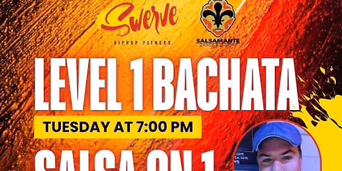 Level One Tuesdays (Bachata & Salsa Lessons)