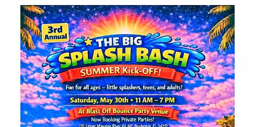 The Big Splash Bash \u2013 Summer Kick\u2011Off!