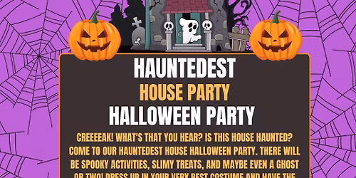 Hauntedest House Halloween Party