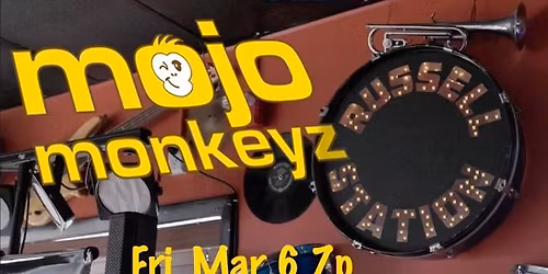 Mojo Monkeyz @ Russel Station