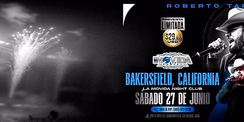 ROBERTO TAPIA EN BAKERSFIELD