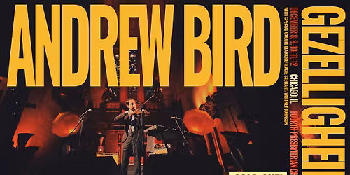Andrew Bird's Gezelligheid Concerts