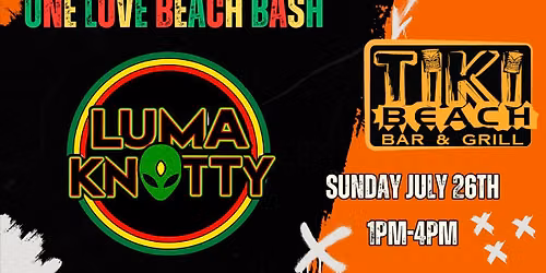 One Love Beach Bash featuring Luma Knotty