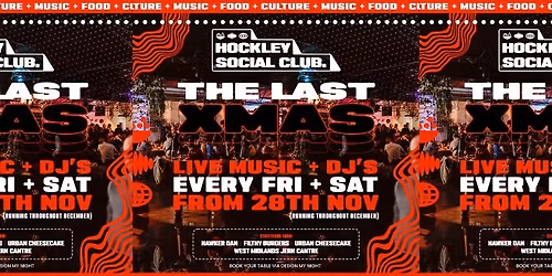 \ud83c\udf84 The Last Christmas at Hockley Social Club \ud83c\udf84