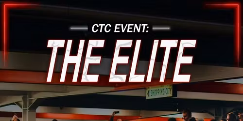CTC Event \u201cThe Elite\u201d