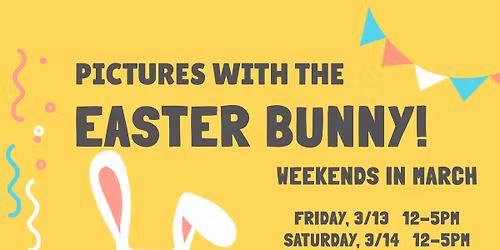 \ud83d\udc30 Pictures with the Easter Bunny! \ud83d\udc30