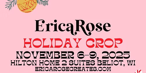 Erica Rose Holiday Crop 2025