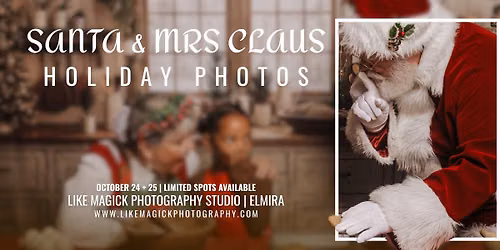 Santa & Mrs Claus Experience + Holiday Photos