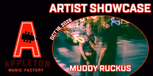 Muddy Ruckus with Trash Pandas at Appleton Music Factory