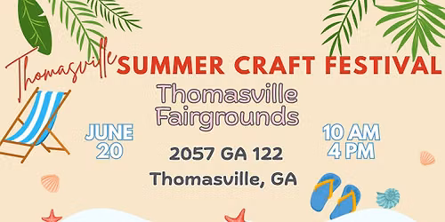 Thomasville Summer Craft Festival