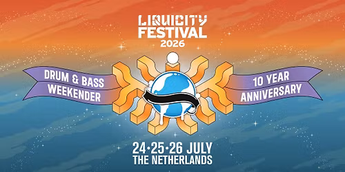 Liquicity Festival 2026 [10 year anniversary \ud83c\udf89]