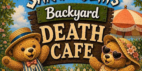 Sarah & Seth's Backyard Death Cafe