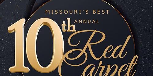 10th Annual Missouri's Best 2026 Red-Carpet Gala