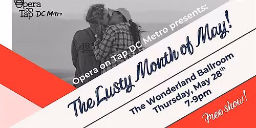 Opera on Tap DC Metro presents: The Lusty Month of May!