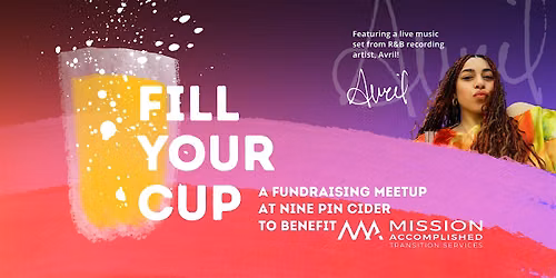 Fill Your Cup - A Fundraising Meetup to benefit Mission Accomplished