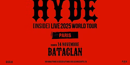 HYDE \u2022 Bataclan, Paris \u2022 14 novembre 2025