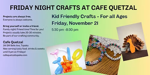 Friday Night Crafts: Kid Friendly Crafts - For All Ages!