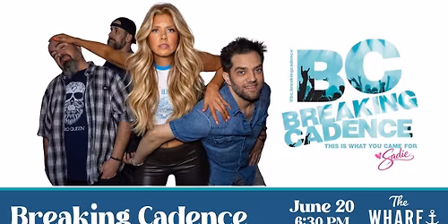 Breaking Cadence at The Wharf 