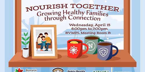 Nourish Together: Growing Healthy Families through Connections