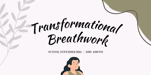 Transformational Breathwork With Patrice