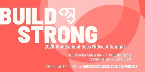 2026 Homeschool Boss Midwest Summit