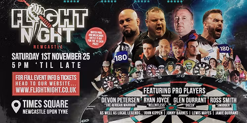 Flight Night 2025 'The Ultimate Darts Showdown Returns!' \ud83c\udfaf @ Times Square, Newcastle