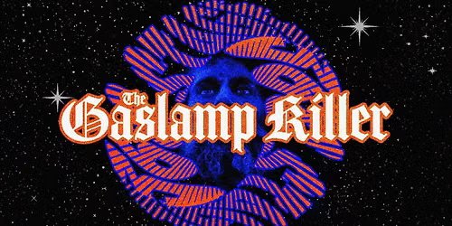 The Gaslamp Killer