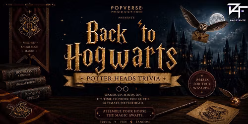 BACK TO HOGWARTS -POTTERHEAD TRIVIA