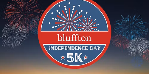 3rd Annual Bluffton Independence Day 5k