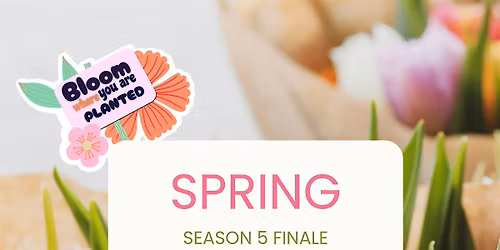 WOW Spring Finale Celebration