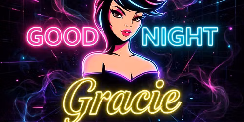 Good Night Gracie live at Wrigley!