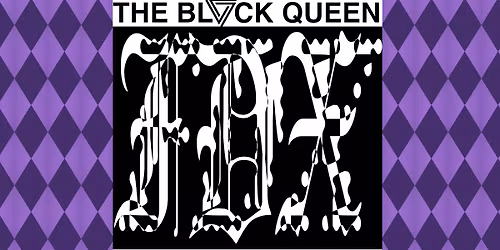 The Black Queen: Fever Daydream 10 Year Anniversary with clubdrugs + Trace Amount