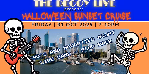 90s & Noughties Halloween Night | The Decoy Paddle Steamer | Friday 31st October 2025 | 7-10pm