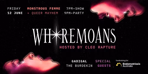 Wh*remoans \u2022 Hosted by Cleo Rapture