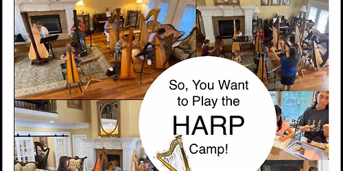 So you want to play the harp camp (Adult and accelerated Teen)