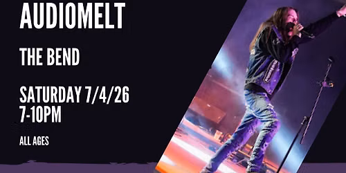 Audiomelt live at The Bend