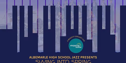 AHS Jazz Band Presents: Swing Into Spring Benefit Concert