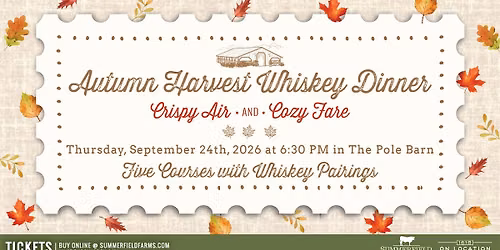 Autumn Harvest Whiskey Dinner 2026