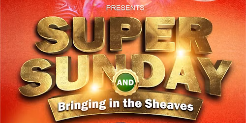 SUPER SUNDAY
